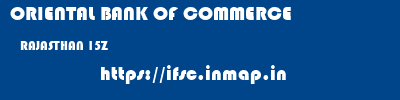 ORIENTAL BANK OF COMMERCE  RAJASTHAN 15Z    ifsc code
